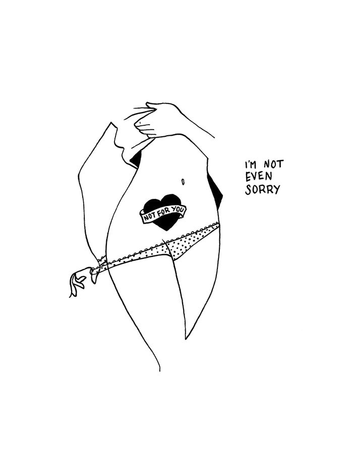 by Petites Luxures titled Petites Luxures - "I'm Not Even Sorry" Print