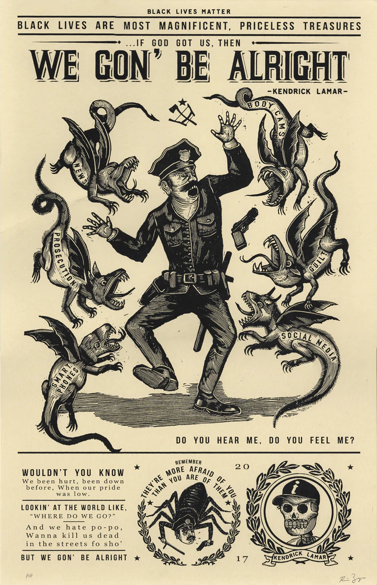 by Ravi Zupa titled Ravi Zupa - "We Gone Be Alright" Print